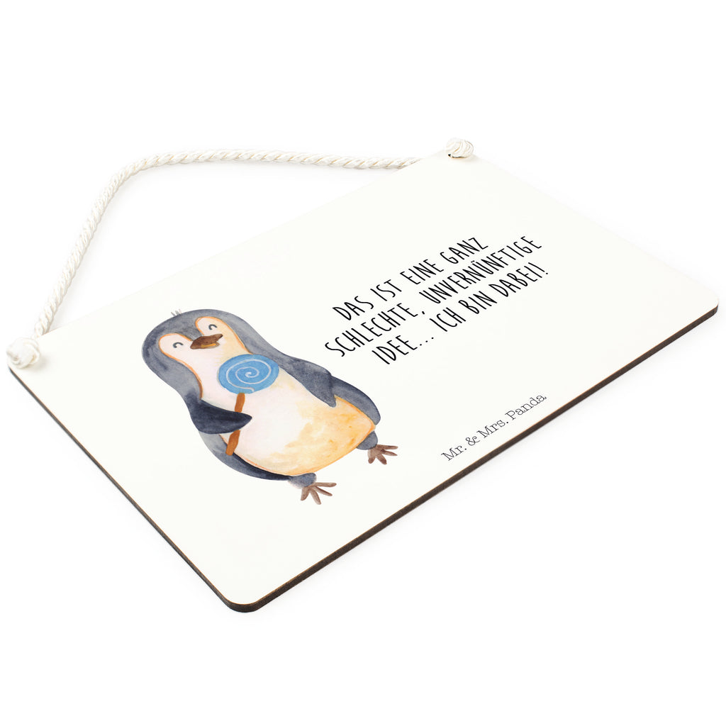 Deko Schild Pinguin Lolli Dekoschild, Deko Schild, Schild, Tür Schild, Türschild, Holzschild, Wandschild, Wanddeko, Pinguin, Pinguine, Lolli, Süßigkeiten, Blödsinn, Spruch, Rebell, Gauner, Ganove, Rabauke