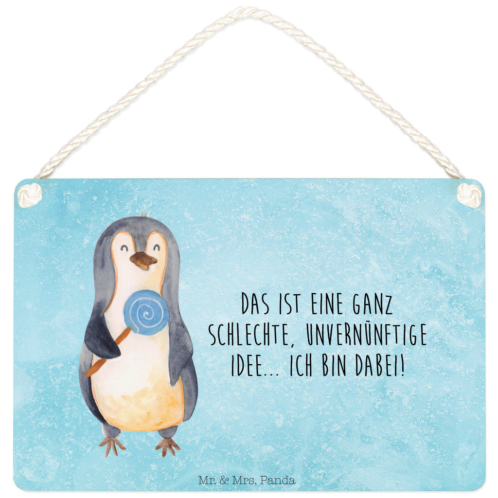 Deko Schild Pinguin Lolli Dekoschild, Deko Schild, Schild, Tür Schild, Türschild, Holzschild, Wandschild, Wanddeko, Pinguin, Pinguine, Lolli, Süßigkeiten, Blödsinn, Spruch, Rebell, Gauner, Ganove, Rabauke