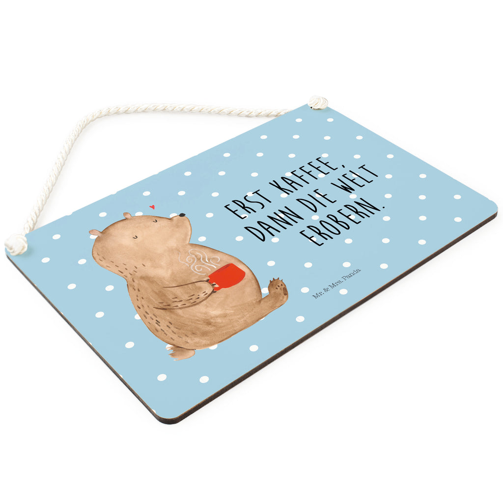Deko Schild Bär Kaffee Dekoschild, Deko Schild, Schild, Tür Schild, Türschild, Holzschild, Wandschild, Wanddeko, Bär, Teddy, Teddybär, Kaffee, Coffee, Bären, guten Morgen, Morgenroutine, Welt erobern, Welt retten, Motivation