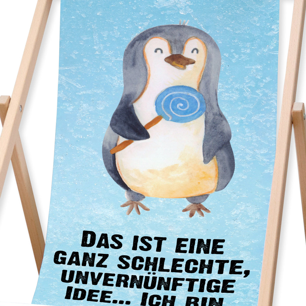 Gartenliege Pinguin Lolli Sonnenliege, Strandliege, Liege, Liegestuhl, Gartenliege, Gartenstuhl, Pinguin, Pinguine, Lolli, Süßigkeiten, Blödsinn, Spruch, Rebell, Gauner, Ganove, Rabauke