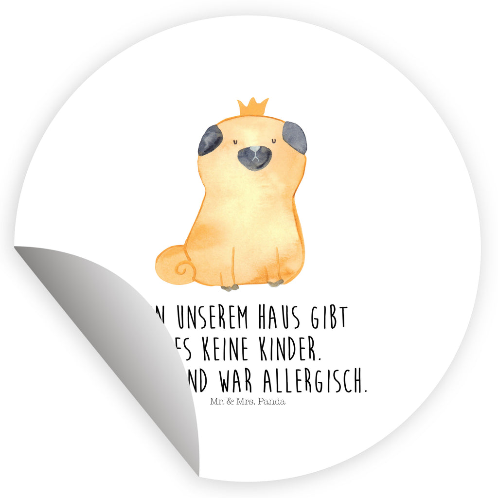 80mm Rund Aufkleber Mops Krone Sticker, Aufkleber, Etikett, Hund, Hundemotiv, Haustier, Hunderasse, Tierliebhaber, Hundebesitzer, Sprüche, Mops, allergisch, kinderlos, Hausregel, Hundebesitzer. Spruch, lustig