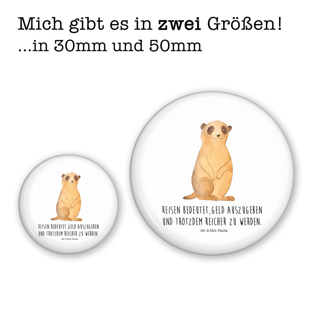 50mm Button Erdmännchen 50mm Button, Button, Pin, Anstecknadel, Afrika, Wildtiere, Erdmännchen, Reisen, Spruch, Weltreise, Afrikareise, Roadtrip, Traveling