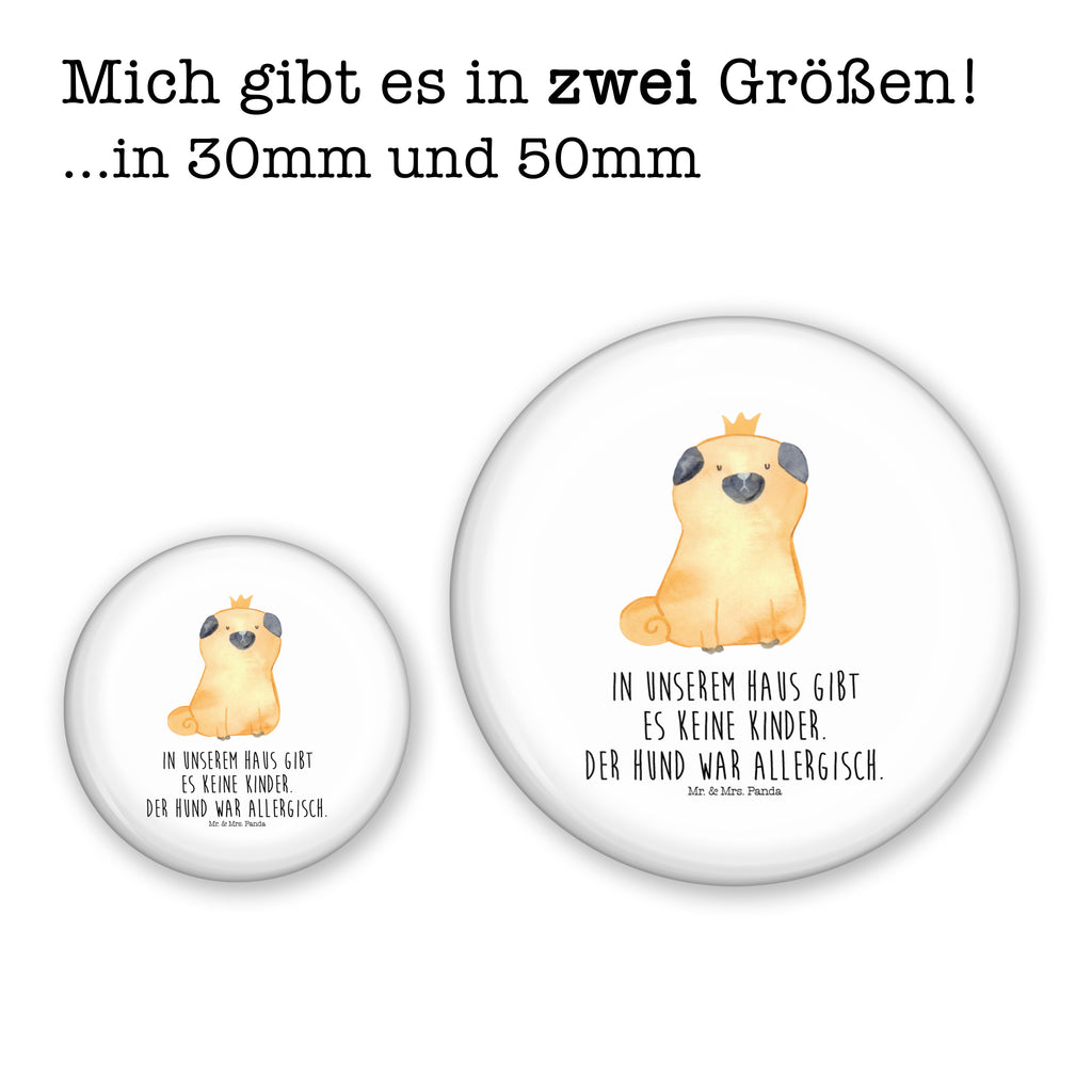 50mm Button Mops Krone 50mm Button, Button, Pin, Anstecknadel, Hund, Hundemotiv, Haustier, Hunderasse, Tierliebhaber, Hundebesitzer, Sprüche, Mops, allergisch, kinderlos, Hausregel, Hundebesitzer. Spruch, lustig