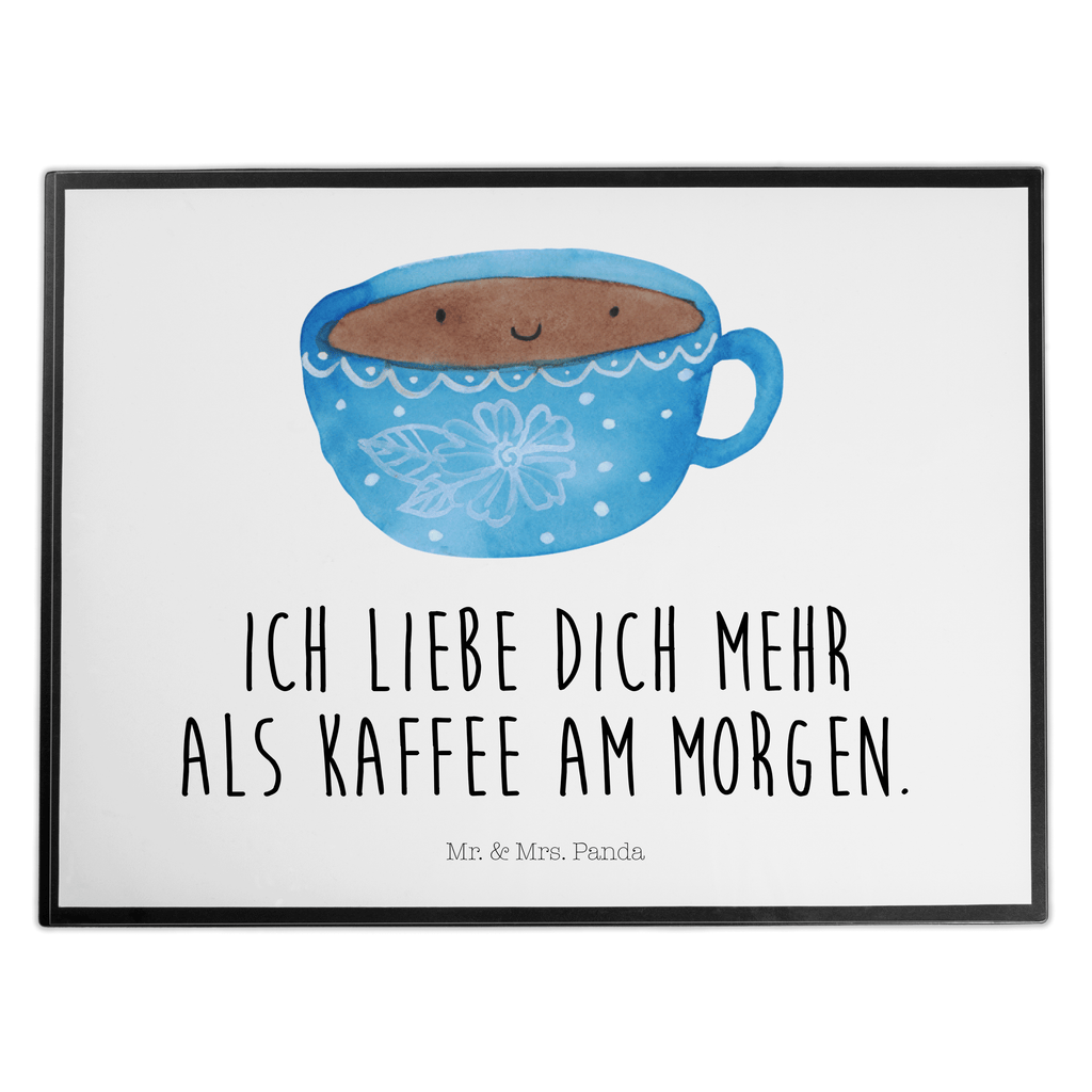 Schreibtischunterlage Kaffee Tasse Schreibunterlage, Schreibtischauflage, Bürobedarf, Büroartikel, Schreibwaren, Schreibtisch Unterlagen, Schreibtischunterlage Groß, Tiermotive, Gute Laune, lustige Sprüche, Tiere, Kaffee, Tasse, Liebe, Geschmack, Genuss, Glücklich
