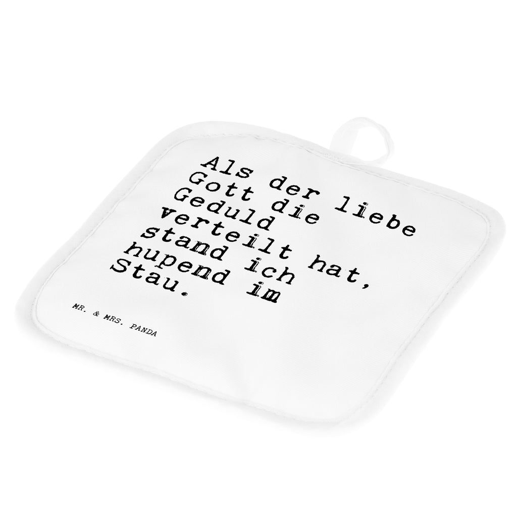 2er Set Topflappen  Sprüche und Zitate Als der liebe Gott die Geduld verteilt hat, stand ich hupend im Stau. Topflappen, Topfuntersetzer, Ofenhandschuh, Topflappen Set, Topflappen lustig, Topflappen mit Spruch, Spruch, Sprüche, lustig, Weisheiten, Zitate, Spruch Sprüche Weisheiten Zitate Lustig Weisheit Worte
