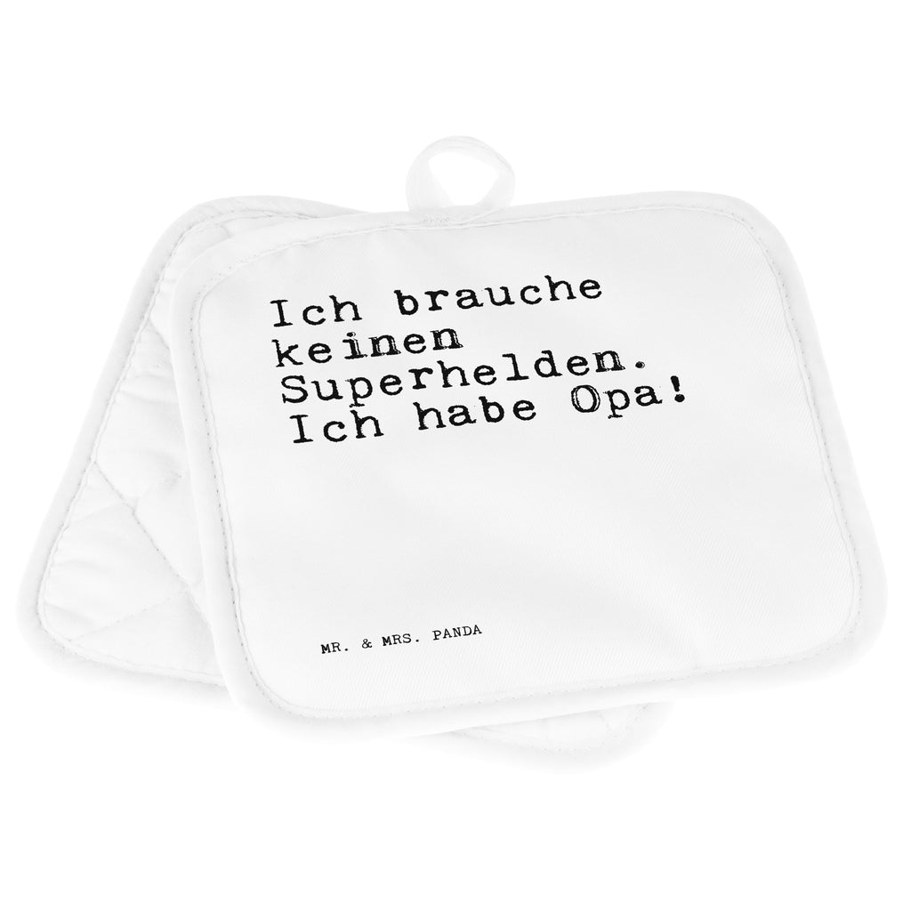 2er Set Topflappen  Sprüche und Zitate Ich brauche keinen Superhelden. Ich habe Opa! Topflappen, Topfuntersetzer, Ofenhandschuh, Topflappen Set, Topflappen lustig, Topflappen mit Spruch, Spruch, Sprüche, lustig, Weisheiten, Zitate, Spruch Sprüche Weisheiten Zitate Lustig Weisheit Worte