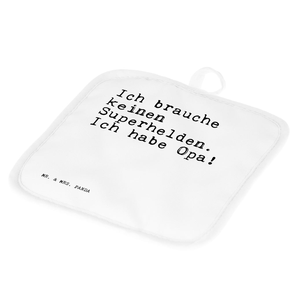 2er Set Topflappen  Sprüche und Zitate Ich brauche keinen Superhelden. Ich habe Opa! Topflappen, Topfuntersetzer, Ofenhandschuh, Topflappen Set, Topflappen lustig, Topflappen mit Spruch, Spruch, Sprüche, lustig, Weisheiten, Zitate, Spruch Sprüche Weisheiten Zitate Lustig Weisheit Worte