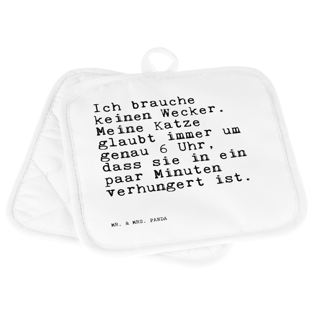 2er Set Topflappen  Sprüche und Zitate Ich brauche keinen Wecker. Meine Katze glaubt immer um genau 6 Uhr, dass sie in ein paar Minuten verhungert ist. Topflappen, Topfuntersetzer, Ofenhandschuh, Topflappen Set, Topflappen lustig, Topflappen mit Spruch, Spruch, Sprüche, lustig, Weisheiten, Zitate, Spruch Sprüche Weisheiten Zitate Lustig Weisheit Worte
