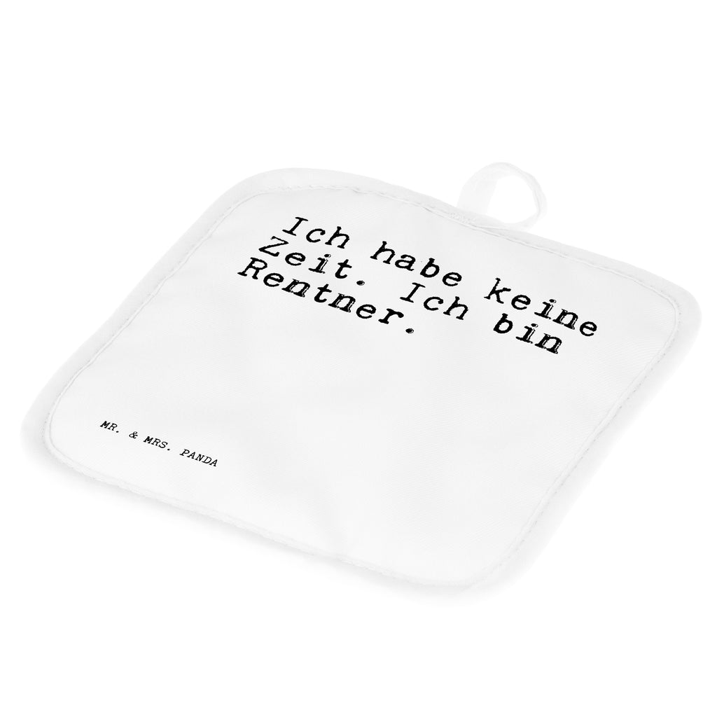 2er Set Topflappen  Sprüche und Zitate Ich habe keine Zeit. Ich bin Rentner. Topflappen, Topfuntersetzer, Ofenhandschuh, Topflappen Set, Topflappen lustig, Topflappen mit Spruch, Spruch, Sprüche, lustig, Weisheiten, Zitate, Spruch Sprüche Weisheiten Zitate Lustig Weisheit Worte