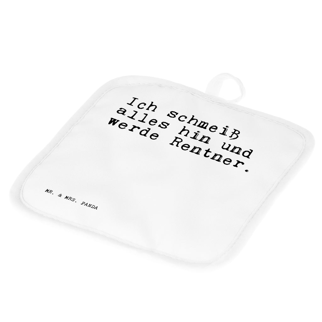 2er Set Topflappen  Sprüche und Zitate Ich schmeiß alles hin und werde Rentner. Topflappen, Topfuntersetzer, Ofenhandschuh, Topflappen Set, Topflappen lustig, Topflappen mit Spruch, Spruch, Sprüche, lustig, Weisheiten, Zitate, Spruch Sprüche Weisheiten Zitate Lustig Weisheit Worte