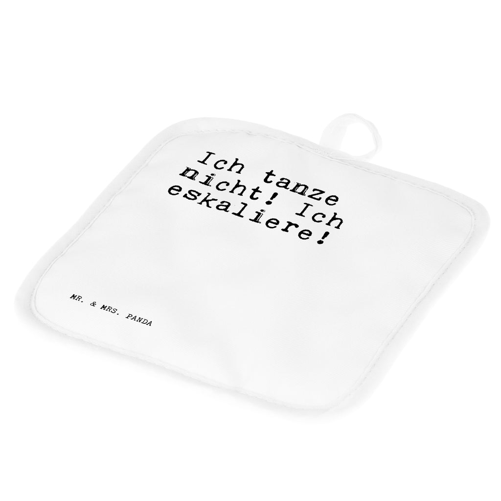 2er Set Topflappen  Sprüche und Zitate Ich tanze nicht! Ich eskaliere! Topflappen, Topfuntersetzer, Ofenhandschuh, Topflappen Set, Topflappen lustig, Topflappen mit Spruch, Spruch, Sprüche, lustig, Weisheiten, Zitate, Spruch Sprüche Weisheiten Zitate Lustig Weisheit Worte