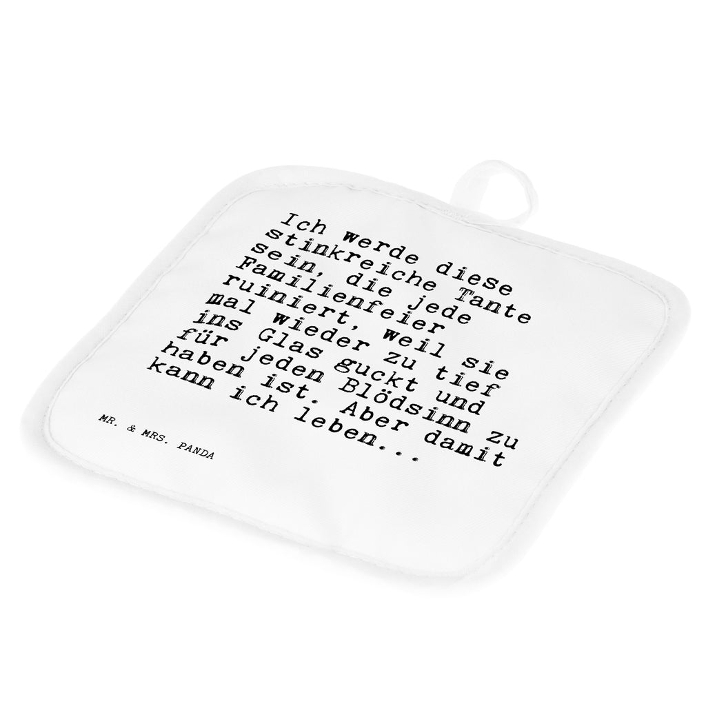 2er Set Topflappen  Sprüche und Zitate Ich werde diese stinkreiche Tante sein, die jede Familienfeier ruiniert, weil sie mal wieder zu tief ins Glas guckt und für jeden Blödsinn zu haben ist. Aber damit kann ich leben... Topflappen, Topfuntersetzer, Ofenhandschuh, Topflappen Set, Topflappen lustig, Topflappen mit Spruch, Spruch, Sprüche, lustig, Weisheiten, Zitate, Spruch Sprüche Weisheiten Zitate Lustig Weisheit Worte