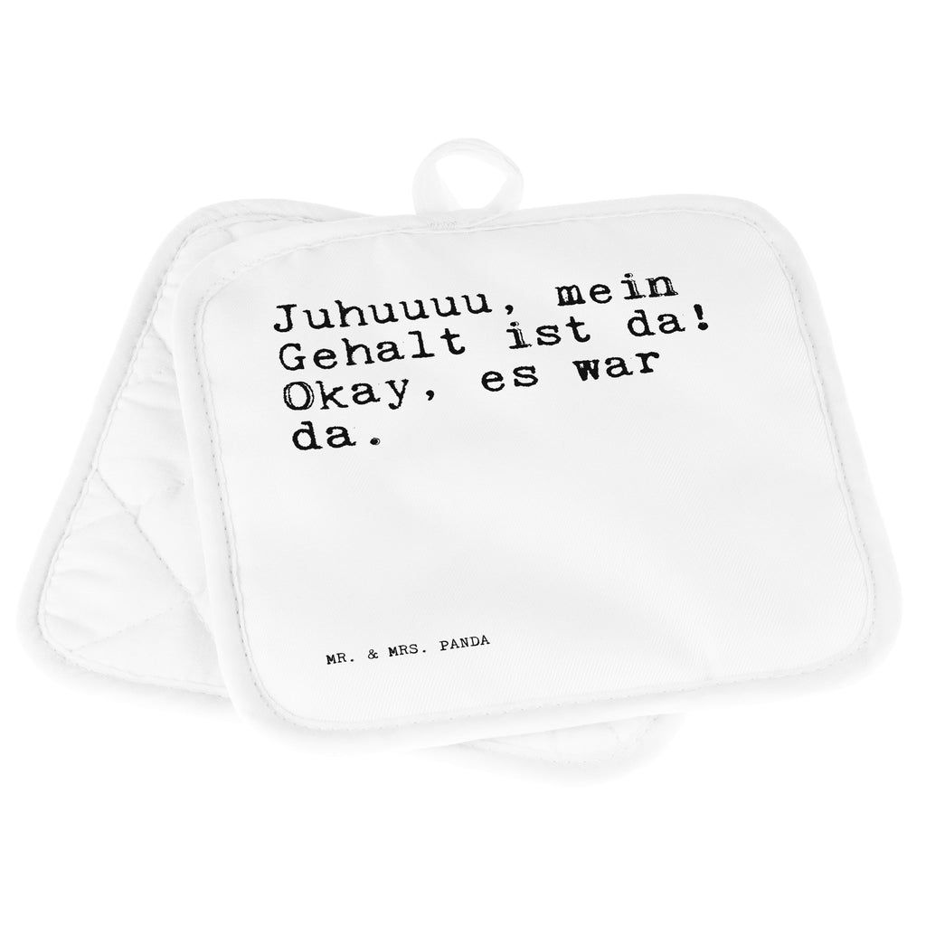 2er Set Topflappen  Sprüche und Zitate Juhuuuu, mein Gehalt ist da! Okay, es war da. Topflappen, Topfuntersetzer, Ofenhandschuh, Topflappen Set, Topflappen lustig, Topflappen mit Spruch, Spruch, Sprüche, lustig, Weisheiten, Zitate, Spruch Sprüche Weisheiten Zitate Lustig Weisheit Worte