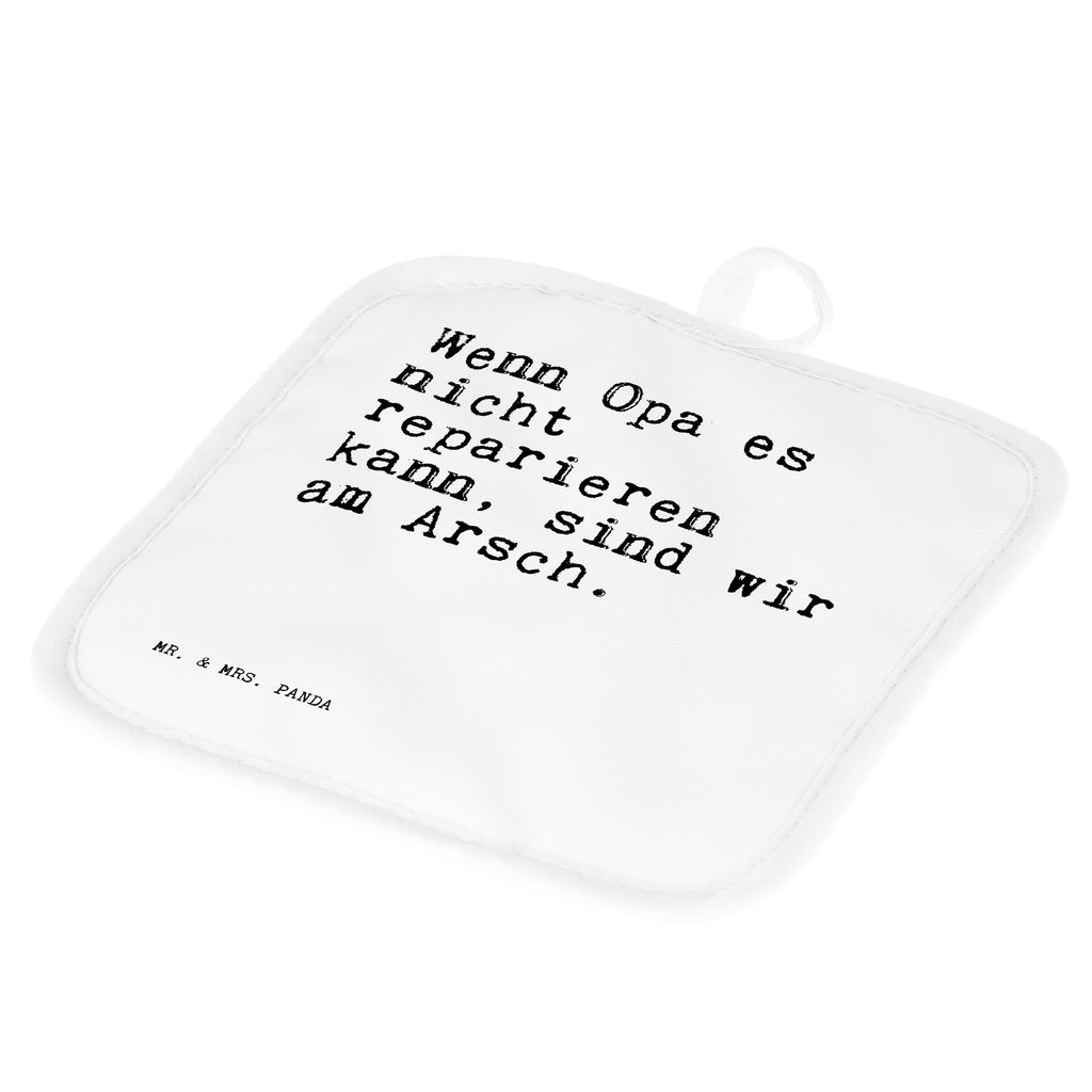 2er Set Topflappen  Sprüche und Zitate Wenn Opa es nicht reparieren kann, sind wir am Arsch. Topflappen, Topfuntersetzer, Ofenhandschuh, Topflappen Set, Topflappen lustig, Topflappen mit Spruch, Spruch, Sprüche, lustig, Weisheiten, Zitate, Spruch Sprüche Weisheiten Zitate Lustig Weisheit Worte