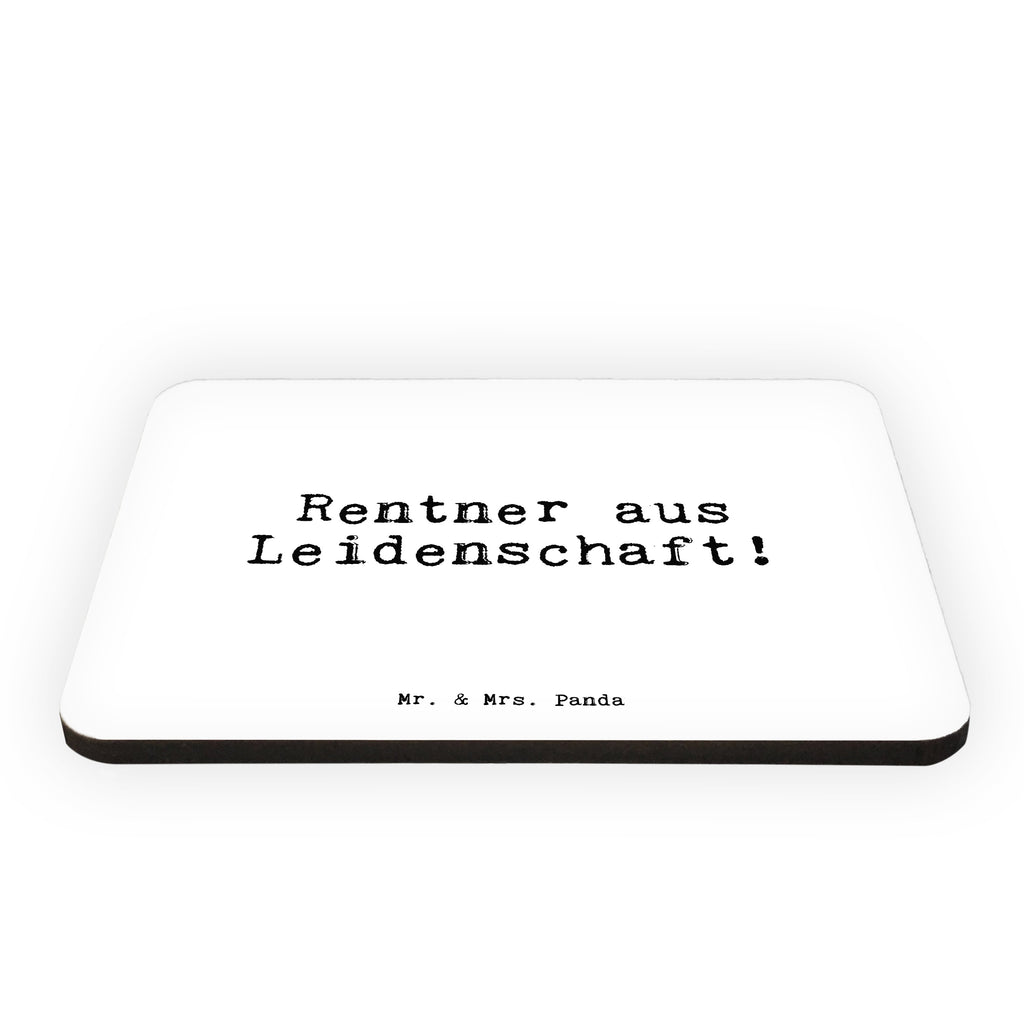 Magnet Sprüche und Zitate Rentner aus Leidenschaft! Kühlschrankmagnet, Pinnwandmagnet, Souvenir Magnet, Motivmagnete, Dekomagnet, Whiteboard Magnet, Notiz Magnet, Kühlschrank Dekoration, Spruch, Sprüche, lustig, Weisheiten, Zitate, Spruch Sprüche Weisheiten Zitate Lustig Weisheit Worte