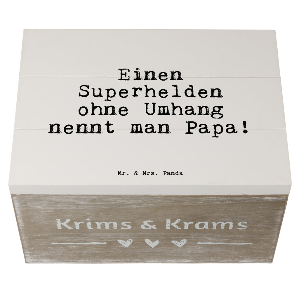 Holzkiste Sprüche und Zitate Einen Superhelden ohne Umhang nennt man Papa! Holzkiste, Kiste, Schatzkiste, Truhe, Schatulle, XXL, Erinnerungsbox, Erinnerungskiste, Dekokiste, Aufbewahrungsbox, Spruch, Sprüche, lustig, Weisheiten, Zitate, Spruch Sprüche Weisheiten Zitate Lustig Weisheit Worte