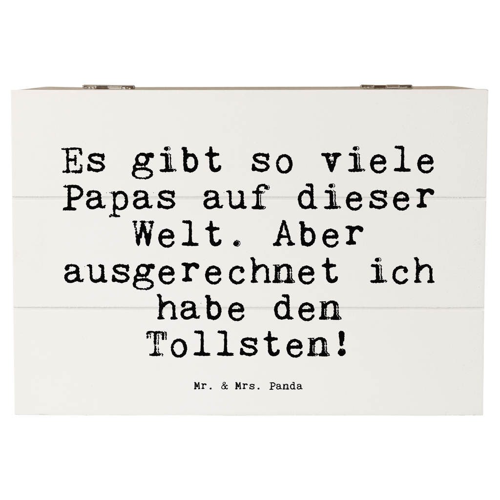Holzkiste Sprüche und Zitate Es gibt so viele Papas auf dieser Welt. Aber ausgerechnet ich habe den Tollsten! Holzkiste, Kiste, Schatzkiste, Truhe, Schatulle, XXL, Erinnerungsbox, Erinnerungskiste, Dekokiste, Aufbewahrungsbox, Spruch, Sprüche, lustig, Weisheiten, Zitate, Spruch Sprüche Weisheiten Zitate Lustig Weisheit Worte