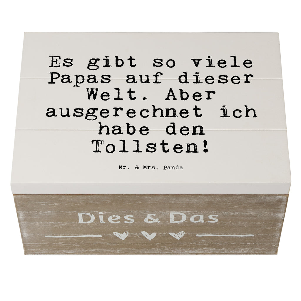 Holzkiste Sprüche und Zitate Es gibt so viele Papas auf dieser Welt. Aber ausgerechnet ich habe den Tollsten! Holzkiste, Kiste, Schatzkiste, Truhe, Schatulle, XXL, Erinnerungsbox, Erinnerungskiste, Dekokiste, Aufbewahrungsbox, Spruch, Sprüche, lustig, Weisheiten, Zitate, Spruch Sprüche Weisheiten Zitate Lustig Weisheit Worte