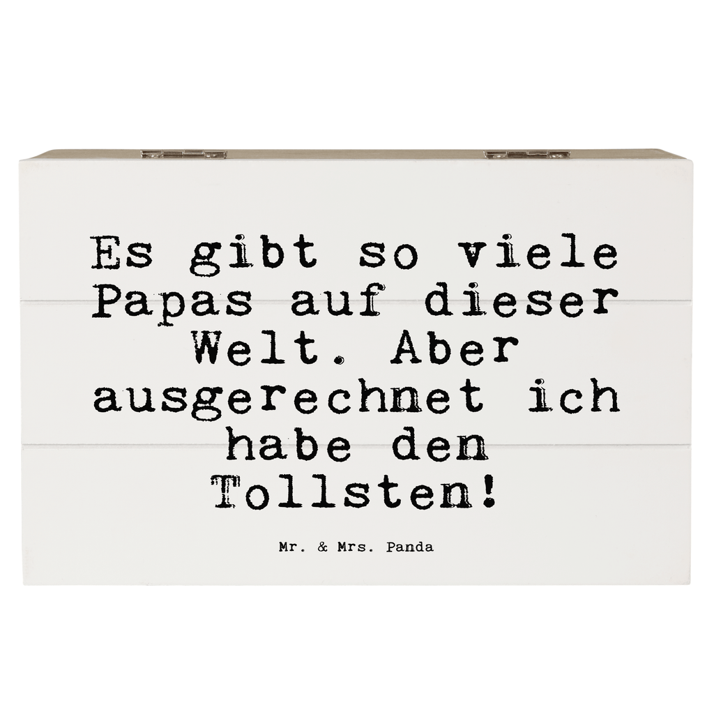 Holzkiste Sprüche und Zitate Es gibt so viele Papas auf dieser Welt. Aber ausgerechnet ich habe den Tollsten! Holzkiste, Kiste, Schatzkiste, Truhe, Schatulle, XXL, Erinnerungsbox, Erinnerungskiste, Dekokiste, Aufbewahrungsbox, Spruch, Sprüche, lustig, Weisheiten, Zitate, Spruch Sprüche Weisheiten Zitate Lustig Weisheit Worte