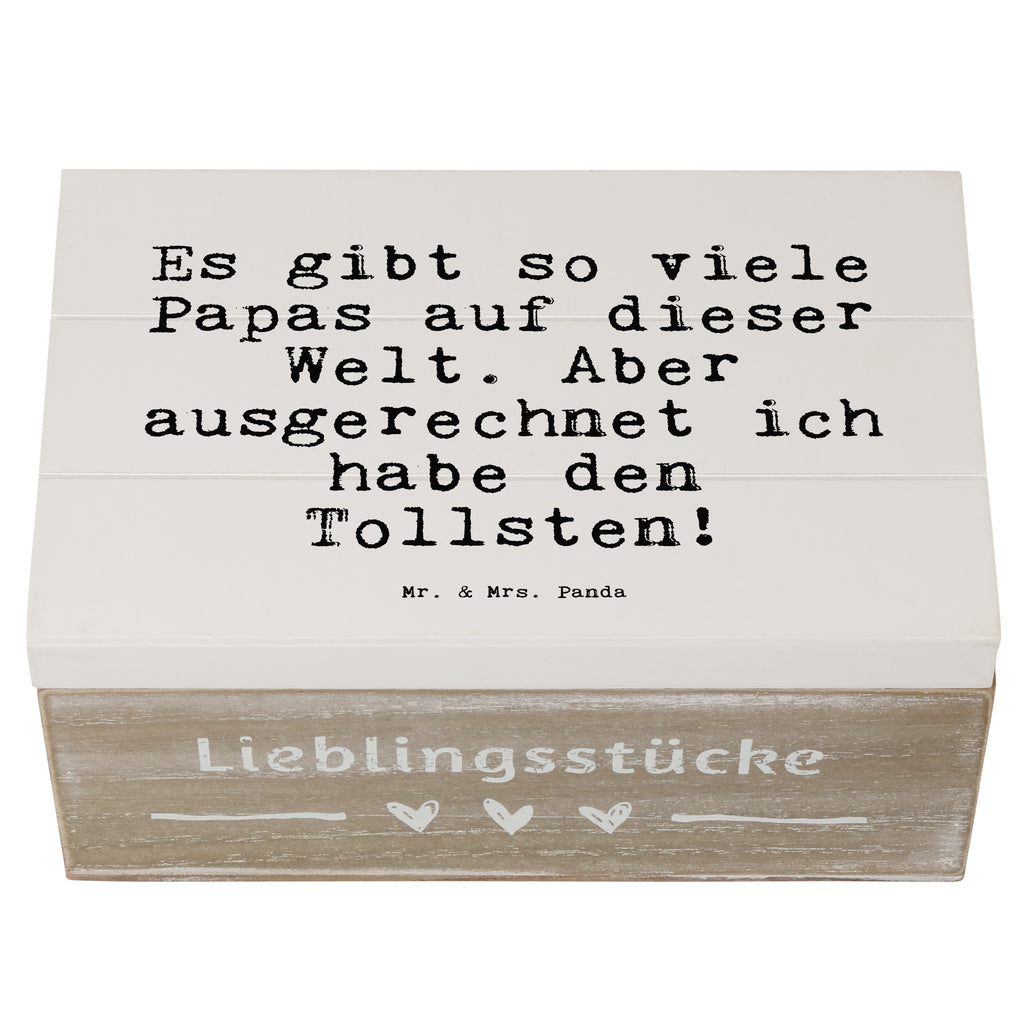 Holzkiste Sprüche und Zitate Es gibt so viele Papas auf dieser Welt. Aber ausgerechnet ich habe den Tollsten! Holzkiste, Kiste, Schatzkiste, Truhe, Schatulle, XXL, Erinnerungsbox, Erinnerungskiste, Dekokiste, Aufbewahrungsbox, Spruch, Sprüche, lustig, Weisheiten, Zitate, Spruch Sprüche Weisheiten Zitate Lustig Weisheit Worte