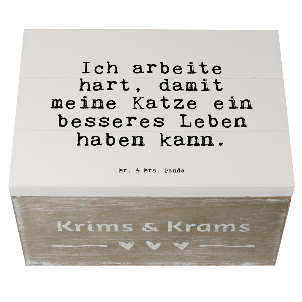 Holzkiste Sprüche und Zitate Ich arbeite hart, damit meine Katze ein besseres Leben haben kann. Holzkiste, Kiste, Schatzkiste, Truhe, Schatulle, XXL, Erinnerungsbox, Erinnerungskiste, Dekokiste, Aufbewahrungsbox, Spruch, Sprüche, lustig, Weisheiten, Zitate, Spruch Sprüche Weisheiten Zitate Lustig Weisheit Worte