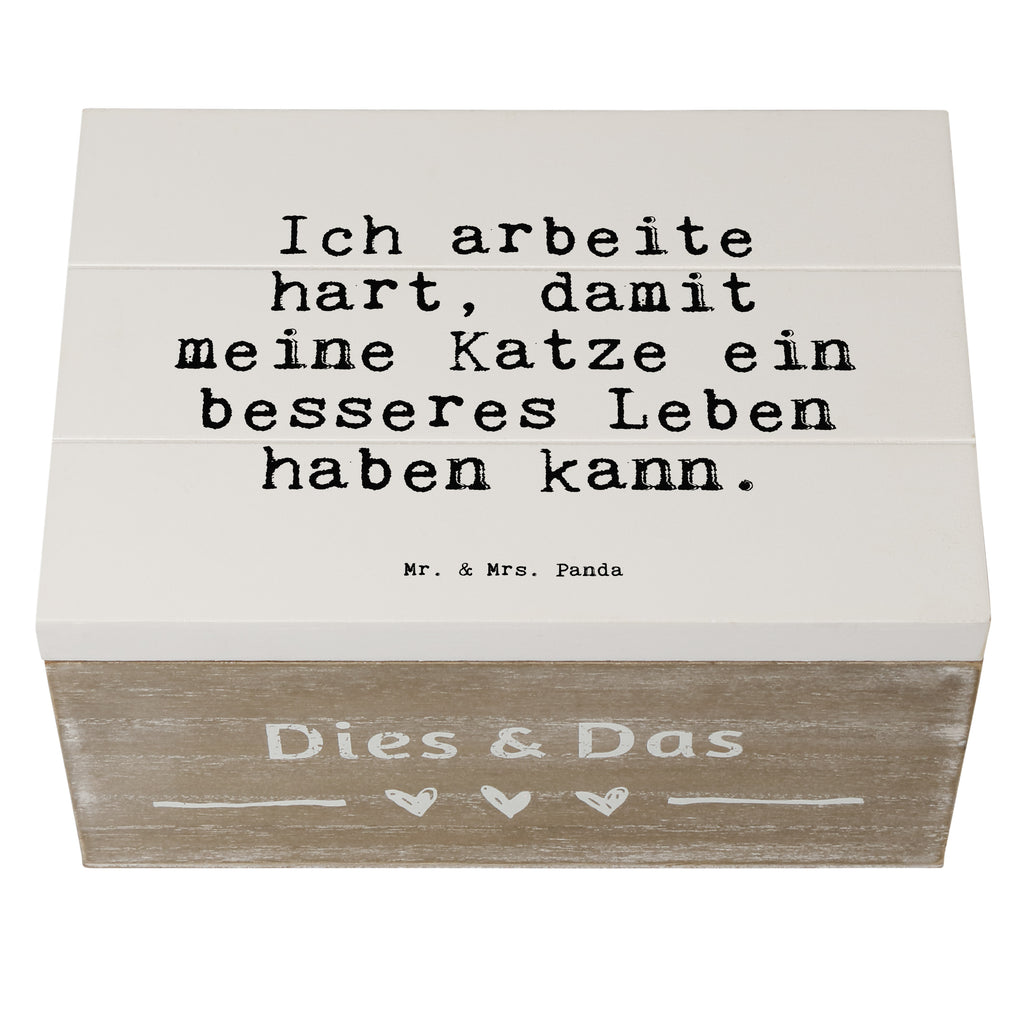 Holzkiste Sprüche und Zitate Ich arbeite hart, damit meine Katze ein besseres Leben haben kann. Holzkiste, Kiste, Schatzkiste, Truhe, Schatulle, XXL, Erinnerungsbox, Erinnerungskiste, Dekokiste, Aufbewahrungsbox, Spruch, Sprüche, lustig, Weisheiten, Zitate, Spruch Sprüche Weisheiten Zitate Lustig Weisheit Worte
