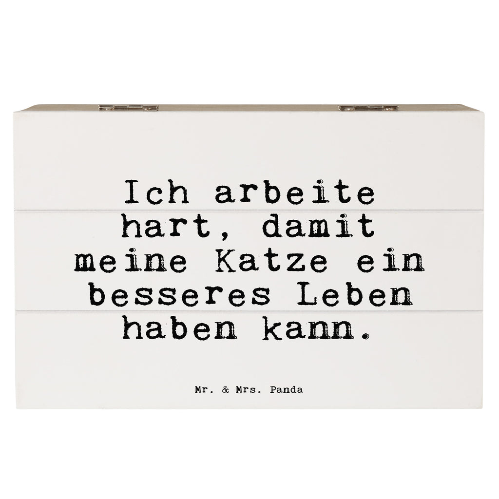Holzkiste Sprüche und Zitate Ich arbeite hart, damit meine Katze ein besseres Leben haben kann. Holzkiste, Kiste, Schatzkiste, Truhe, Schatulle, XXL, Erinnerungsbox, Erinnerungskiste, Dekokiste, Aufbewahrungsbox, Spruch, Sprüche, lustig, Weisheiten, Zitate, Spruch Sprüche Weisheiten Zitate Lustig Weisheit Worte