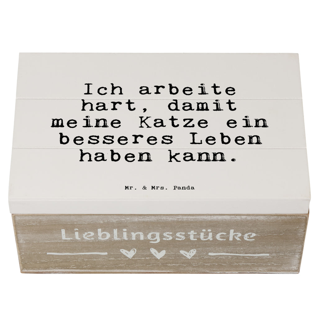 Holzkiste Sprüche und Zitate Ich arbeite hart, damit meine Katze ein besseres Leben haben kann. Holzkiste, Kiste, Schatzkiste, Truhe, Schatulle, XXL, Erinnerungsbox, Erinnerungskiste, Dekokiste, Aufbewahrungsbox, Spruch, Sprüche, lustig, Weisheiten, Zitate, Spruch Sprüche Weisheiten Zitate Lustig Weisheit Worte