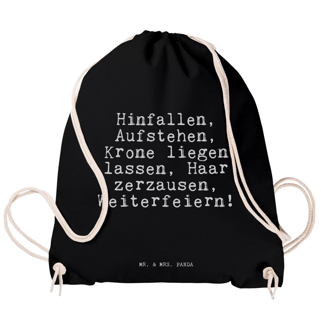 Sportbeutel Sprüche und Zitate Hinfallen, Aufstehen, Krone liegen lassen, Haar zerzausen, Weiterfeiern! Sportbeutel, Turnbeutel, Beutel, Sporttasche, Tasche, Stoffbeutel, Sportbeutel Kinder, Spruch, Sprüche, lustig, Weisheiten, Zitate, Spruch Sprüche Weisheiten Zitate Lustig Weisheit Worte