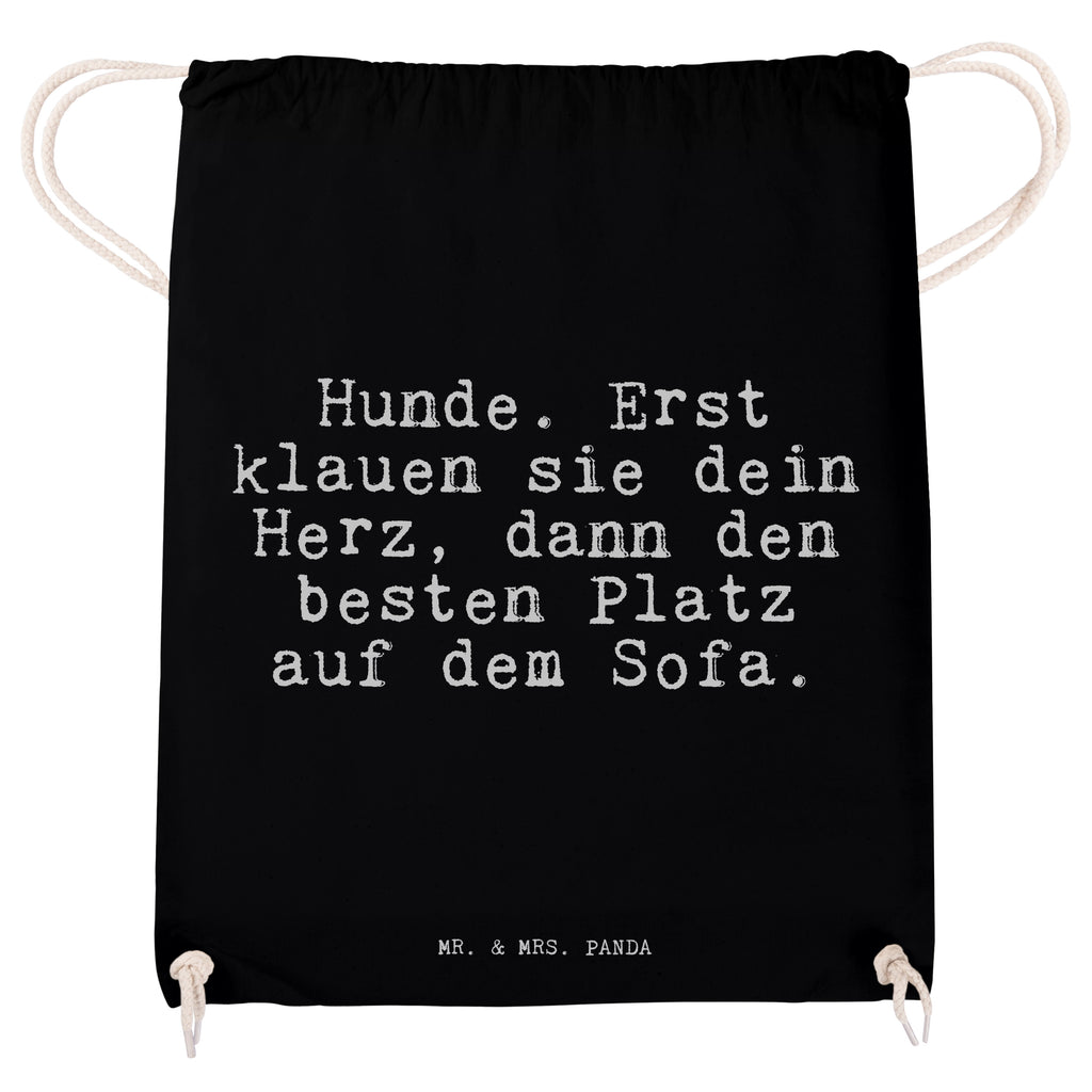 Sportbeutel Sprüche und Zitate Hunde. Erst klauen sie dein Herz, dann den besten Platz auf dem Sofa. Sportbeutel, Turnbeutel, Beutel, Sporttasche, Tasche, Stoffbeutel, Sportbeutel Kinder, Spruch, Sprüche, lustig, Weisheiten, Zitate, Spruch Sprüche Weisheiten Zitate Lustig Weisheit Worte