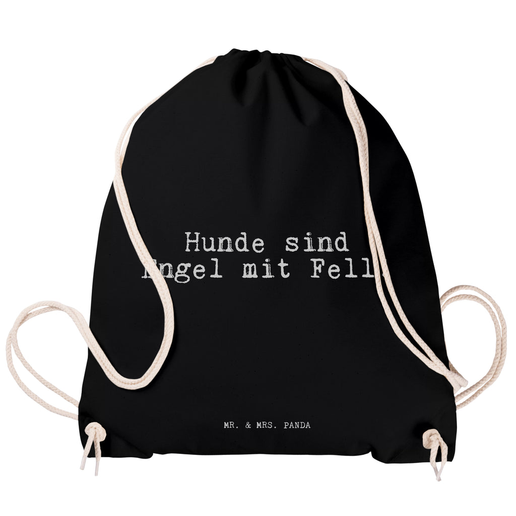 Sportbeutel Sprüche und Zitate Hunde sind Engel mit Fell! Sportbeutel, Turnbeutel, Beutel, Sporttasche, Tasche, Stoffbeutel, Sportbeutel Kinder, Spruch, Sprüche, lustig, Weisheiten, Zitate, Spruch Sprüche Weisheiten Zitate Lustig Weisheit Worte