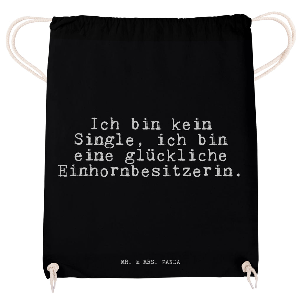 Sportbeutel Sprüche und Zitate Ich bin kein Single, ich bin eine glückliche Einhornbesitzerin. Sportbeutel, Turnbeutel, Beutel, Sporttasche, Tasche, Stoffbeutel, Sportbeutel Kinder, Spruch, Sprüche, lustig, Weisheiten, Zitate, Spruch Sprüche Weisheiten Zitate Lustig Weisheit Worte