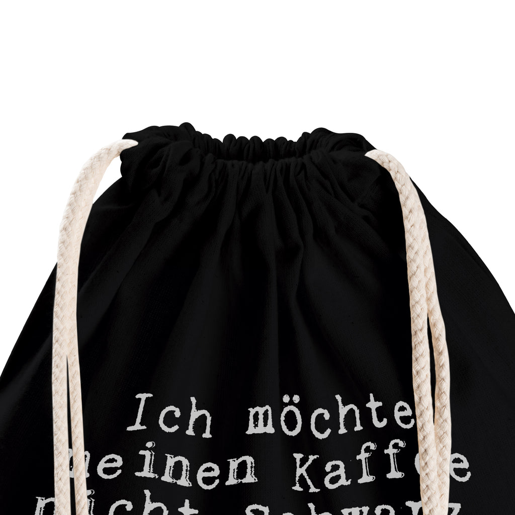 Sportbeutel Sprüche und Zitate Ich möchte meinen Kaffee nicht schwarz. Ich möchte ihn rosa mit Glitzer und einer Girlande. Sportbeutel, Turnbeutel, Beutel, Sporttasche, Tasche, Stoffbeutel, Sportbeutel Kinder, Spruch, Sprüche, lustig, Weisheiten, Zitate, Spruch Sprüche Weisheiten Zitate Lustig Weisheit Worte