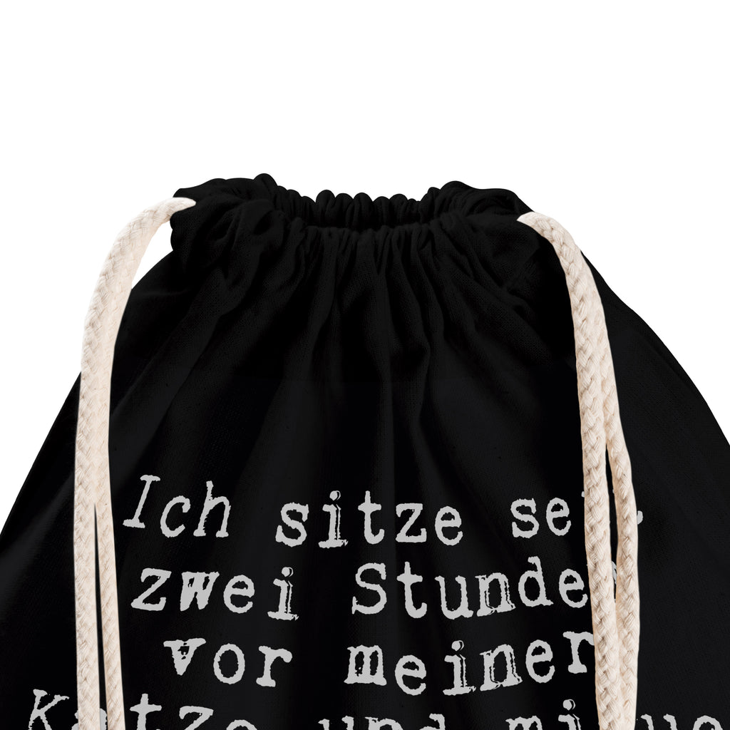 Sportbeutel Sprüche und Zitate Ich sitze seit zwei Stunden vor meiner Katze und miaue sie an, um ihr zu zeigen, wie dämlich ihr Verhalten letzte Nacht war. Sportbeutel, Turnbeutel, Beutel, Sporttasche, Tasche, Stoffbeutel, Sportbeutel Kinder, Spruch, Sprüche, lustig, Weisheiten, Zitate, Spruch Sprüche Weisheiten Zitate Lustig Weisheit Worte