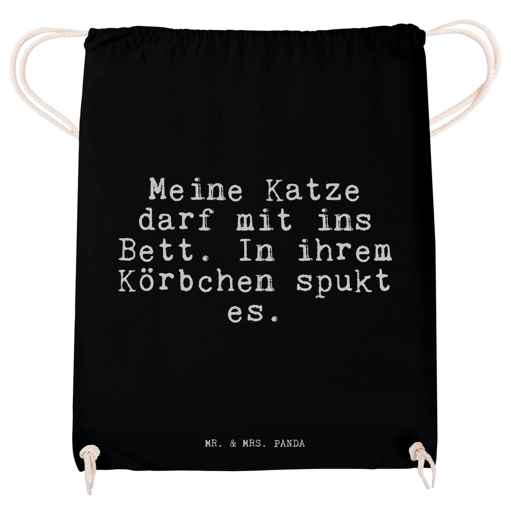 Sportbeutel Sprüche und Zitate Meine Katze darf mit ins Bett. In ihrem Körbchen spukt es. Sportbeutel, Turnbeutel, Beutel, Sporttasche, Tasche, Stoffbeutel, Sportbeutel Kinder, Spruch, Sprüche, lustig, Weisheiten, Zitate, Spruch Sprüche Weisheiten Zitate Lustig Weisheit Worte