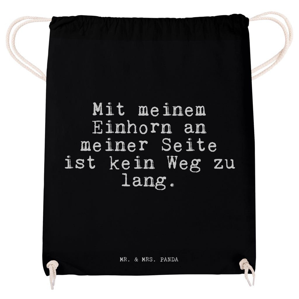 Sportbeutel Sprüche und Zitate Mit meinem Einhorn an meiner Seite ist kein Weg zu lang. Sportbeutel, Turnbeutel, Beutel, Sporttasche, Tasche, Stoffbeutel, Sportbeutel Kinder, Spruch, Sprüche, lustig, Weisheiten, Zitate, Spruch Sprüche Weisheiten Zitate Lustig Weisheit Worte