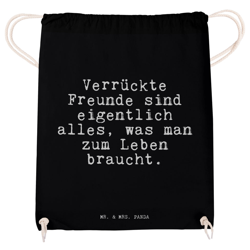 Sportbeutel Sprüche und Zitate Verrückte Freunde sind eigentlich alles, was man zum Leben braucht. Sportbeutel, Turnbeutel, Beutel, Sporttasche, Tasche, Stoffbeutel, Sportbeutel Kinder, Spruch, Sprüche, lustig, Weisheiten, Zitate, Spruch Sprüche Weisheiten Zitate Lustig Weisheit Worte