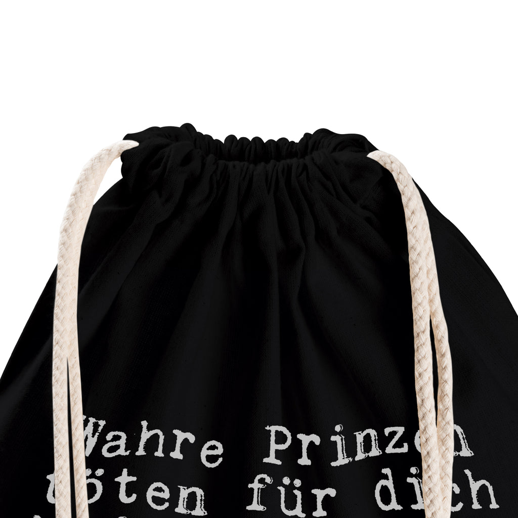 Sportbeutel Sprüche und Zitate Wahre Prinzen töten für dich keine Drachen, sondern lieben dich, wenn du mal einer bist. Sportbeutel, Turnbeutel, Beutel, Sporttasche, Tasche, Stoffbeutel, Sportbeutel Kinder, Spruch, Sprüche, lustig, Weisheiten, Zitate, Spruch Sprüche Weisheiten Zitate Lustig Weisheit Worte