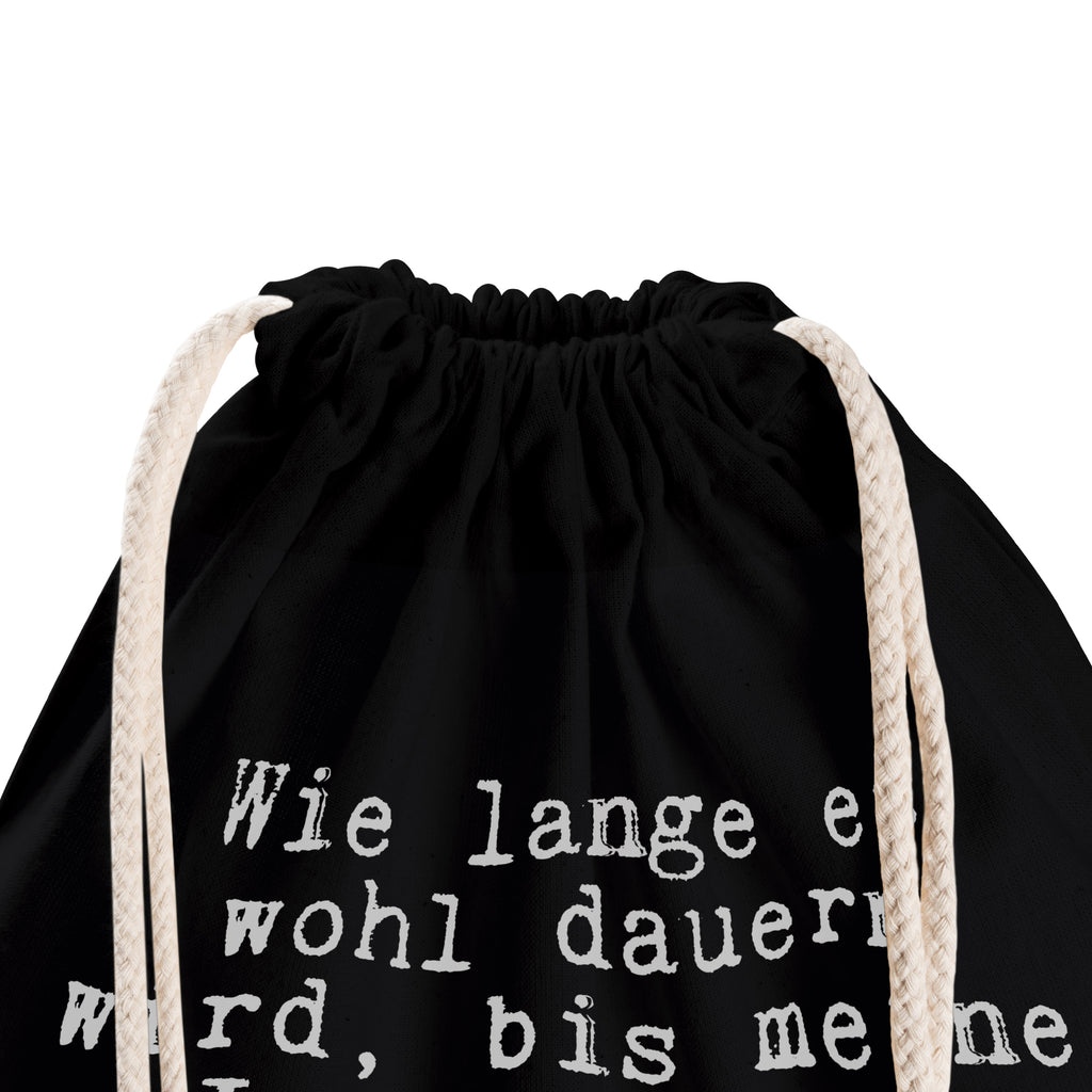 Sportbeutel Sprüche und Zitate Wie lange es wohl dauern wird, bis meine Jogginghose begriffen hat, dass sie vermutlich nie Joggen wird!? Sportbeutel, Turnbeutel, Beutel, Sporttasche, Tasche, Stoffbeutel, Sportbeutel Kinder, Spruch, Sprüche, lustig, Weisheiten, Zitate, Spruch Sprüche Weisheiten Zitate Lustig Weisheit Worte