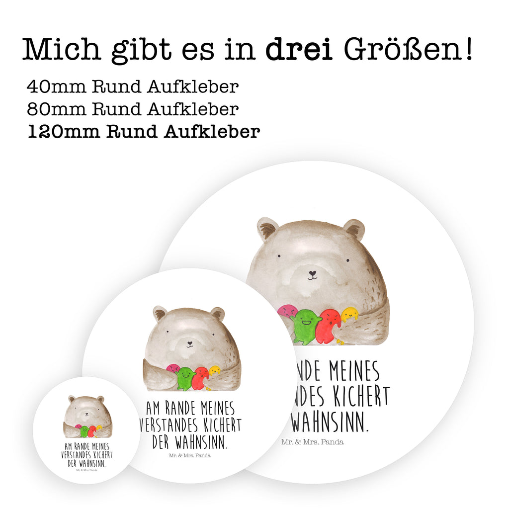 120mm Rund Aufkleber Bär Gefühl Sticker, Aufkleber, Etikett, Kinder, rund, Bär, Teddy, Teddybär, Wahnsinn, Verrückt, Durchgedreht