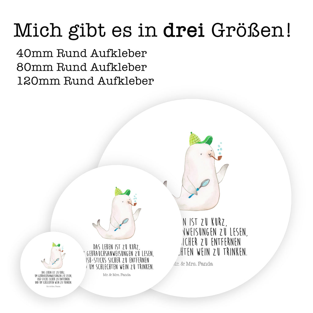 80mm Rund Aufkleber Robbe Sherlock Sticker, Aufkleber, Etikett, Tiermotive, Gute Laune, lustige Sprüche, Tiere