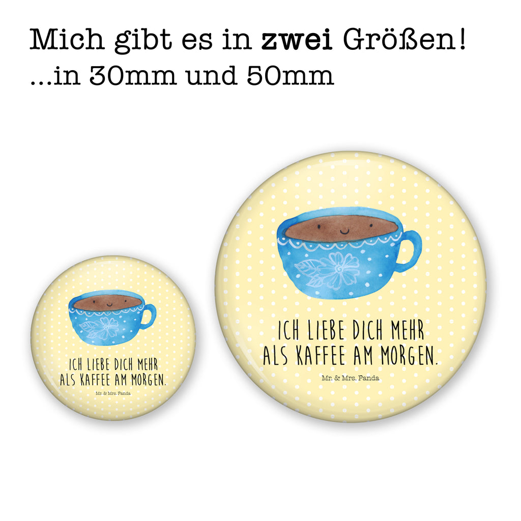 50mm Button Kaffee Tasse 50mm Button, Button, Pin, Anstecknadel, süße Tiermotive, gute Laune, lustige Sprüche, Tiere, Kaffee, Tasse, Liebe, Geschmack, Genuss, Glücklich