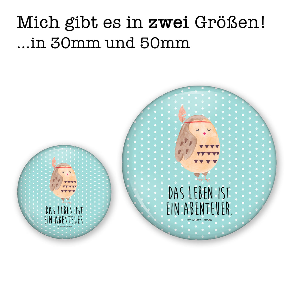 50mm Button Eule Federschmuck 50mm Button, Button, Pin, Anstecknadel, Eule, Eule Deko, Owl, Das Leben ist ein Abenteuer, Reisespruch, Federschmuck, Dekoration