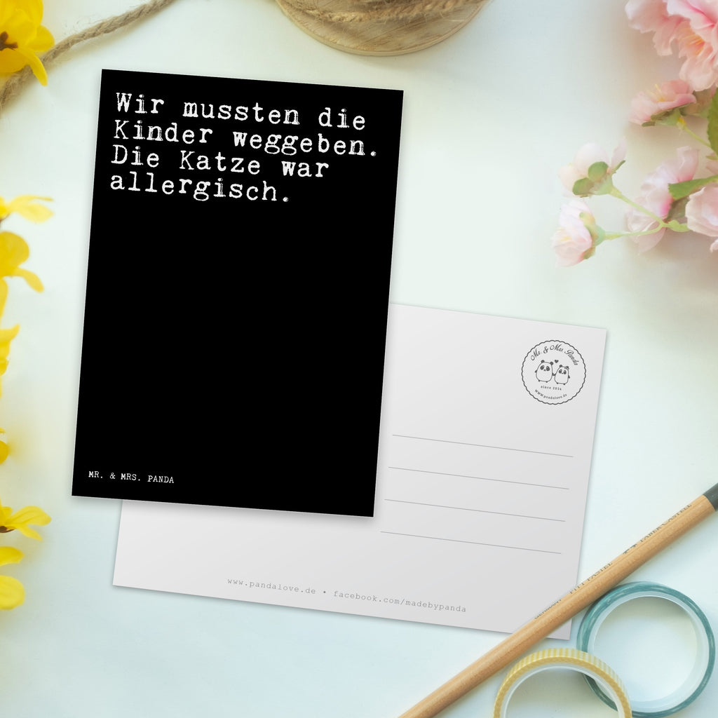 Postkarte Sprüche und Zitate Wir mussten die Kinder weggeben. Die Katze war allergisch. Geschenkkarte, Grußkarte, Karte, Einladung, Ansichtskarte, Geburtstagskarte, Einladungskarte, Dankeskarte, Spruch, Sprüche, lustig, Weisheiten, Zitate, Spruch Sprüche Weisheiten Zitate Lustig Weisheit Worte
