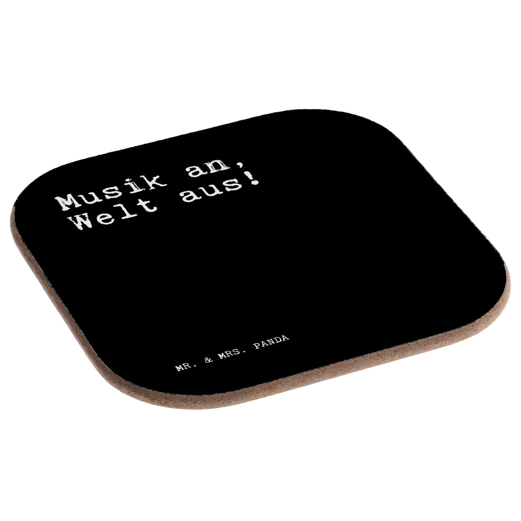 Quadratische Untersetzer Sprüche und Zitate Musik an, Welt aus! Bierdeckel, Glasuntersetzer, Untersetzer Gläser, Getränkeuntersetzer, Spruch, Sprüche, lustig, Weisheiten, Zitate, Spruch Sprüche Weisheiten Zitate Lustig Weisheit Worte