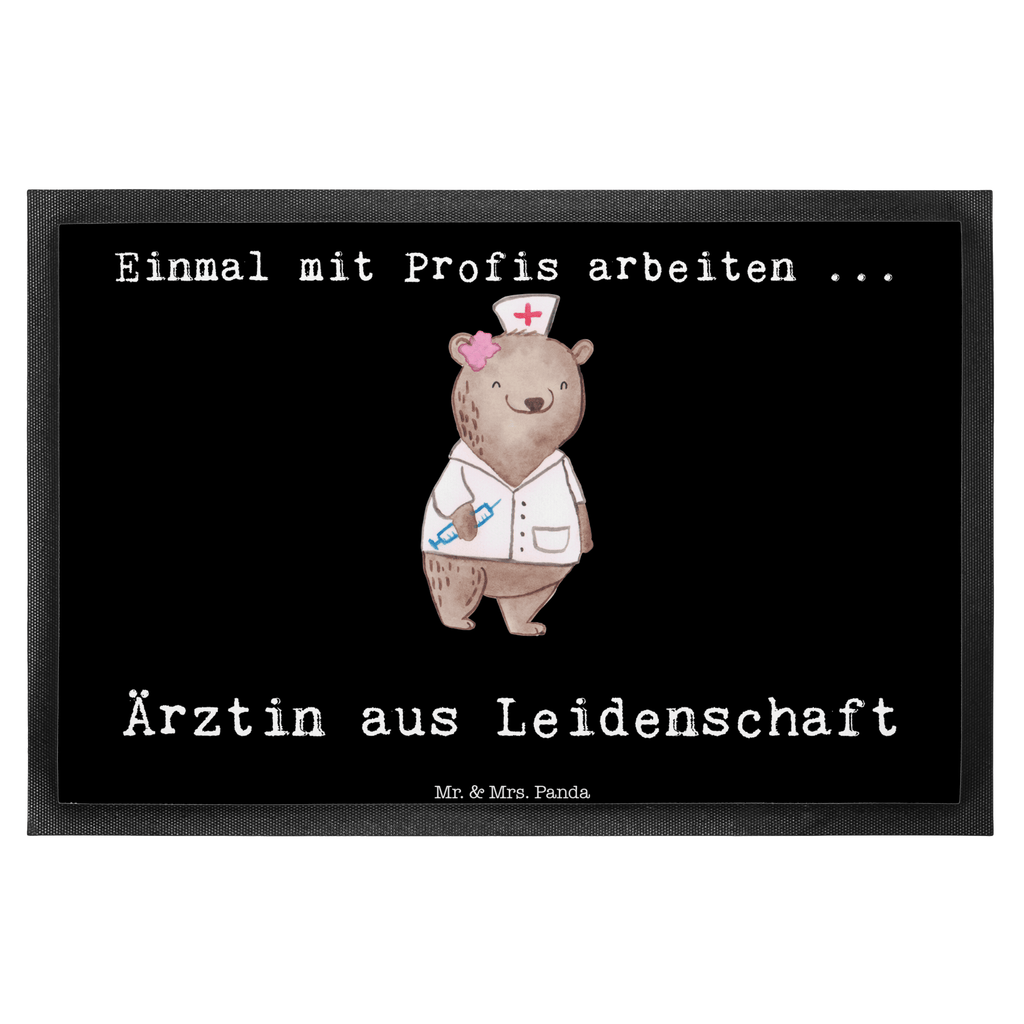 Fußmatte Ärztin aus Leidenschaft Ärztin, Hausärztin, Medizinerin, Doktorin, Medizinstudium, Doktortitel, Arztpraxis,  Türvorleger, Schmutzmatte, Fußabtreter, Matte, Schmutzfänger, Fußabstreifer, Schmutzfangmatte, Türmatte, Motivfußmatte,  Haustürmatte, Vorleger  Beruf, Ausbildung, Jubiläum, Abschied, Rente, Kollege, Kollegin, Geschenk, Schenken, Arbeitskollege, Mitarbeiter, Firma, Danke, Dankeschön