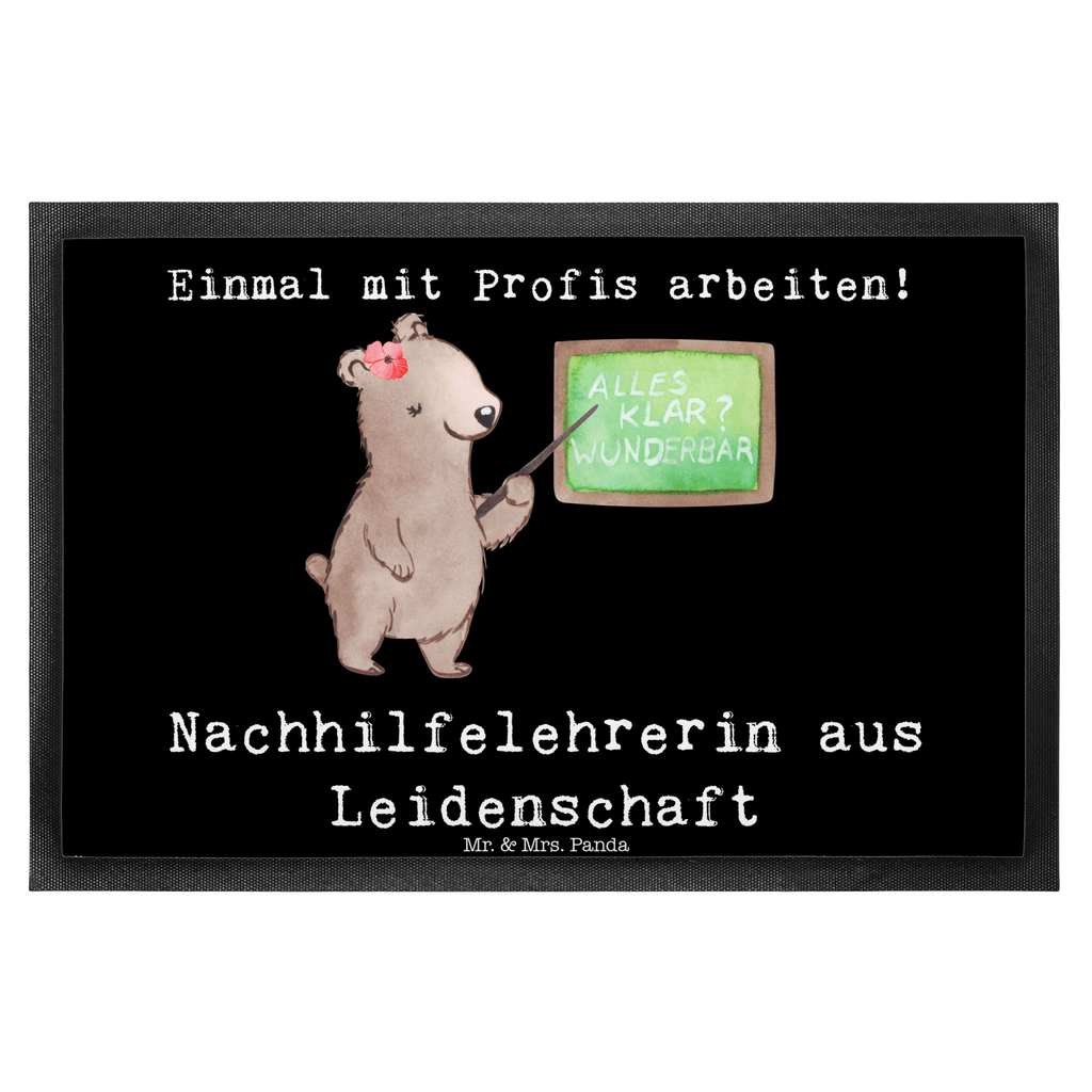Fußmatte Nachhilfelehrerin aus Leidenschaft Nachhilfelehrerin, Nachhilfeschule, Nachhilfeunterricht,  Türvorleger, Schmutzmatte, Fußabtreter, Matte, Schmutzfänger, Fußabstreifer, Schmutzfangmatte, Türmatte, Motivfußmatte,  Haustürmatte, Vorleger  Beruf, Ausbildung, Jubiläum, Abschied, Rente, Kollege, Kollegin, Geschenk, Schenken, Arbeitskollege, Mitarbeiter, Firma, Danke, Dankeschön