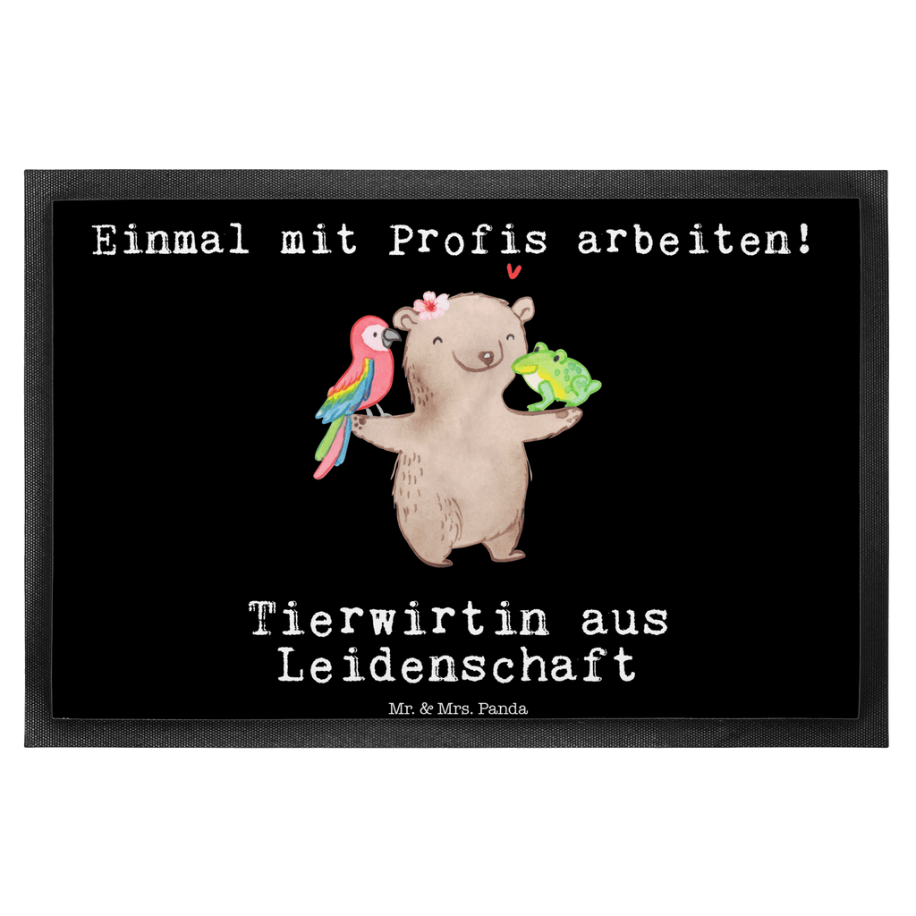 Fußmatte Tierwirtin aus Leidenschaft Landwirtin, Bäuerin, Tierwirtin, Agronomin, Farmerin, Bauernhof,  Türvorleger, Schmutzmatte, Fußabtreter, Matte, Schmutzfänger, Fußabstreifer, Schmutzfangmatte, Türmatte, Motivfußmatte,  Haustürmatte, Vorleger  Beruf, Ausbildung, Jubiläum, Abschied, Rente, Kollege, Kollegin, Geschenk, Schenken, Arbeitskollege, Mitarbeiter, Firma, Danke, Dankeschön