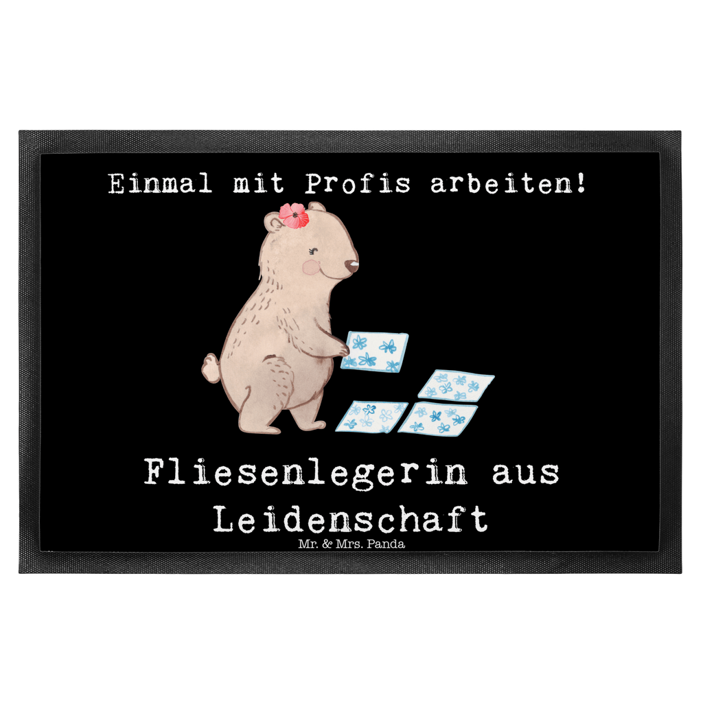 Fußmatte Fliesenlegerin aus Leidenschaft Fliesenlegerin, Gesellenprüfung, Fliesenlegermeisterin, Fliesenlegerbetrieb, Fliesenfachhandel,  Handwerk Türvorleger, Schmutzmatte, Fußabtreter, Matte, Schmutzfänger, Fußabstreifer, Schmutzfangmatte, Türmatte, Motivfußmatte,  Haustürmatte, Vorleger  Beruf, Ausbildung, Jubiläum, Abschied, Rente, Kollege, Kollegin, Geschenk, Schenken, Arbeitskollege, Mitarbeiter, Firma, Danke, Dankeschön