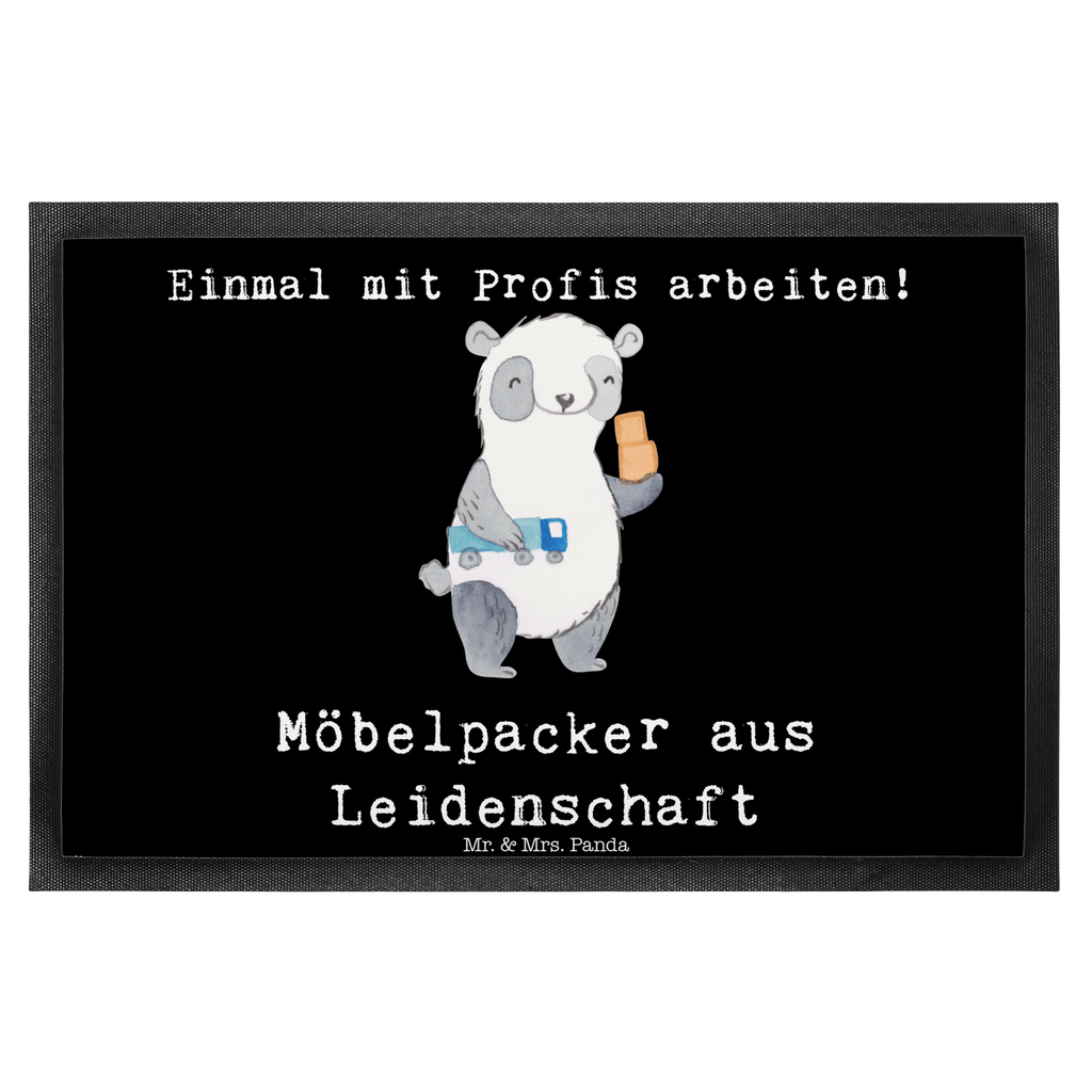 Fußmatte Möbelpacker aus Leidenschaft Möbelpacker, Umzugshelfer, Umzugsfirma, Umzugsservice  Türvorleger, Schmutzmatte, Fußabtreter, Matte, Schmutzfänger, Fußabstreifer, Schmutzfangmatte, Türmatte, Motivfußmatte,  Haustürmatte, Vorleger  Beruf, Ausbildung, Jubiläum, Abschied, Rente, Kollege, Kollegin, Geschenk, Schenken, Arbeitskollege, Mitarbeiter, Firma, Danke, Dankeschön